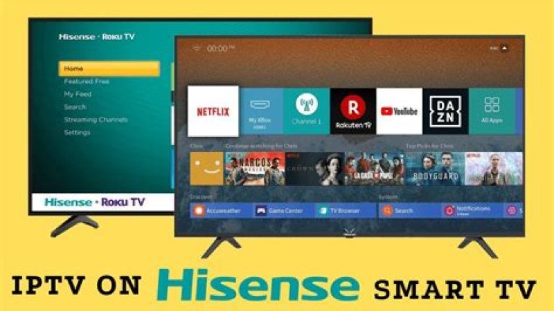 IPTV sur Smart TV Hisense : Guide VIDAA 2026