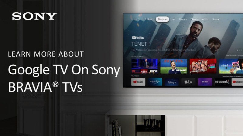 IPTV Sony Bravia Google TV : Guide et Meilleure App